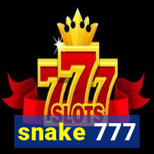 snake 777